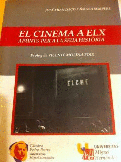 EL CINEMA A ELX