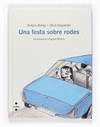 UNA FESTA SOBRE RODES