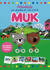 ACTIVITATS PER DESCOBRIR EL MN AMB EL MUK