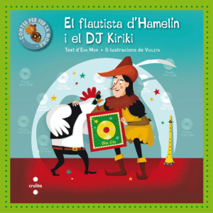 EL FLAUTISTA D HAMELIN I EL DJ KIRIKI