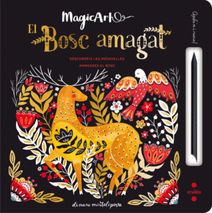 EL BOSC AMAGAT   MAGIC ART