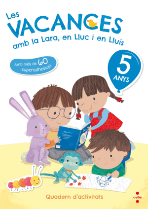 LES VACANCES AMB LA LARA 5 ANYS