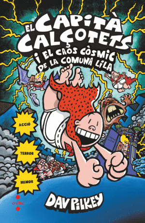 CAPITA CALOTETS 8   EL CAOS COSMIC DE LA COMUNA LILA