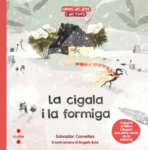 LA CIGALA I LA FORMIGA  CONTES DEL DRET I DEL REVES