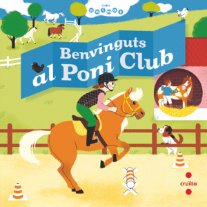 BENVINGUTS AL PONI CLUB  -MON ANIMAT-