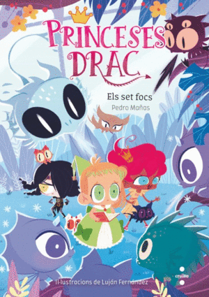 PRINCESES DRAC 11  ELS SET FOCS