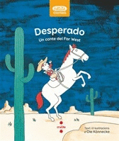 DESPERADO   PETITS CONTES