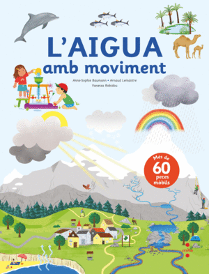 L'AIGUA AMB MOVIMENT -AMB PECES MOBILS-