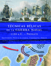TECNICAS BELICAS DE LA GUERRA NAVAL 1190 A.C. - PRESENTE