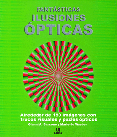 FANTASTICAS ILUSIONES OPTICAS