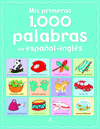 MIS PRIMERAS 1000 PALABRAS EN ESPAOL E INGLES