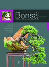 BONSAI GUIA PRACTICA COMPLETA