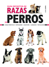 GUIA DEFINITIVA DE RAZAS DE PERROS