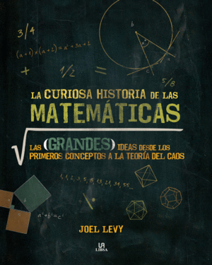 CURIOSA HISTORIA DE LAS MATEMATICAS, LA