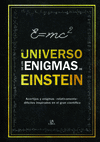 EL UNIVERSO DE LOS ENIGMAS DE EINSTEIN