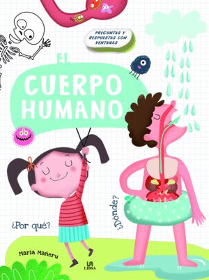 CUERPO HUMANO, EL (PREGUNTAS Y RESPUESTAS CON VENT