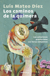 LOS CAMINOS DE LA QUIMERA