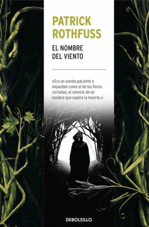 EL NOMBRE DEL VIENTO (CRNICA DEL ASESINO DE REYES 1)