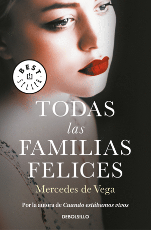 TODAS LAS FAMILIAS FELICES