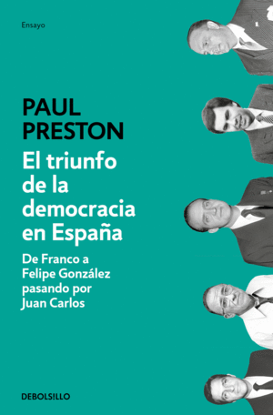 EL TRIUNFO DE LA DEMOCRACIA EN ESPA?A
