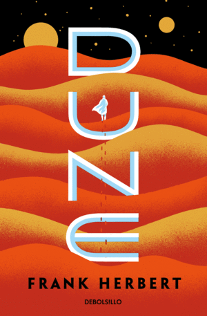 DUNE  (LAS CRONICAS DE DUNE 1)