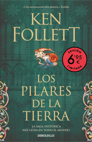 LOS PILARES DE LA TIERRA (EDICIN LIMITADA A PRECIO ESPECIAL)