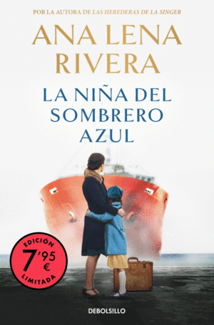 LA NIA DEL SOMBRERO AZUL (CAMPAA EDICION LIMITADA)