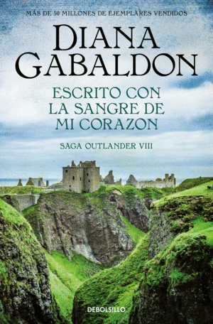 ESCRITO CON LA SANGRE DE MI CORAZN (SAGA OUTLANDER 8)