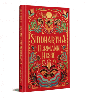 SIDDHARTHA (EDICI�N ESPECIAL EN TAPA DURA)