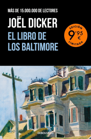 EL LIBRO DE LOS BALTIMORE (EDICI�N LIMITADA)