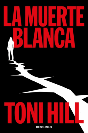 LA MUERTE BLANCA (TRILOG�A DEL VERDUGO 3)