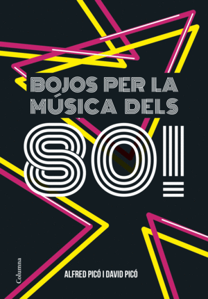 BOJOS PER LA MSICA DELS 80!