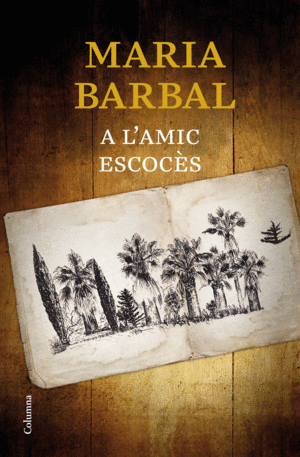 A L'AMIC ESCOC�S
