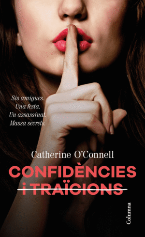 CONFIDNCIES I TRAICIONS