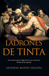 LADRONES DE TINTA/HIS (OFERTA)