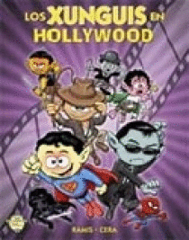 XUNGUIS EN HOLLYWOOD  LOS