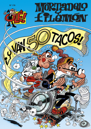 OLE MORTADELO Y FILEMON 179 Y VAN 50 TACOS