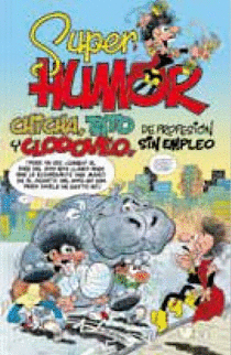 SUPER HUMOR MORTEDELO 46 CHICHA TATO Y CLODOVEO