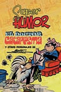 SUPER HUMOR 7 EL DOCTOR CATAPLASMA