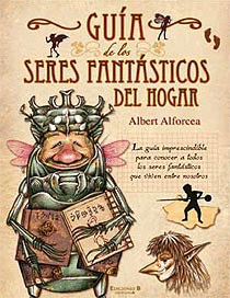 GU�A DE LOS SERES FANT�STICOS DEL HOGAR