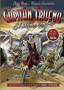 CAPITAN TRUENO. ULTIMO COMBATE