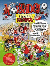ESPECIAL FUTBOL MORTADELO Y FILEMON