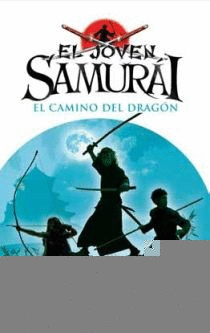 JOVEN SAMURAI 2 EL CAMINO DEL DRAGON