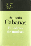 LADRON DE TUMBAS, EL (25 ANIVERSARIO)