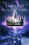 TRILOGIA DE LOS SIETE REINOS 3 EL TRONO DEL LOBO GRIS