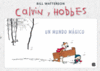 CALVIN Y HOBBES UN MUNDO MAGICO 4