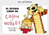 ULTIMO LIBRO DE CALVIN Y HOBBES,EL