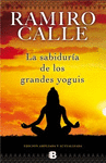 SABIDURA DE LOS GRANDES YOGUIS, LA