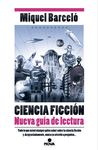 CIENCIA FICCION NUEVA GUIA DE LECTURA