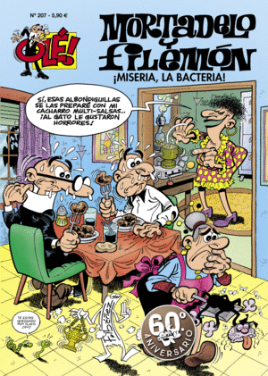 OLE MORTADELO 207  MISERIA, LA BACTERIA